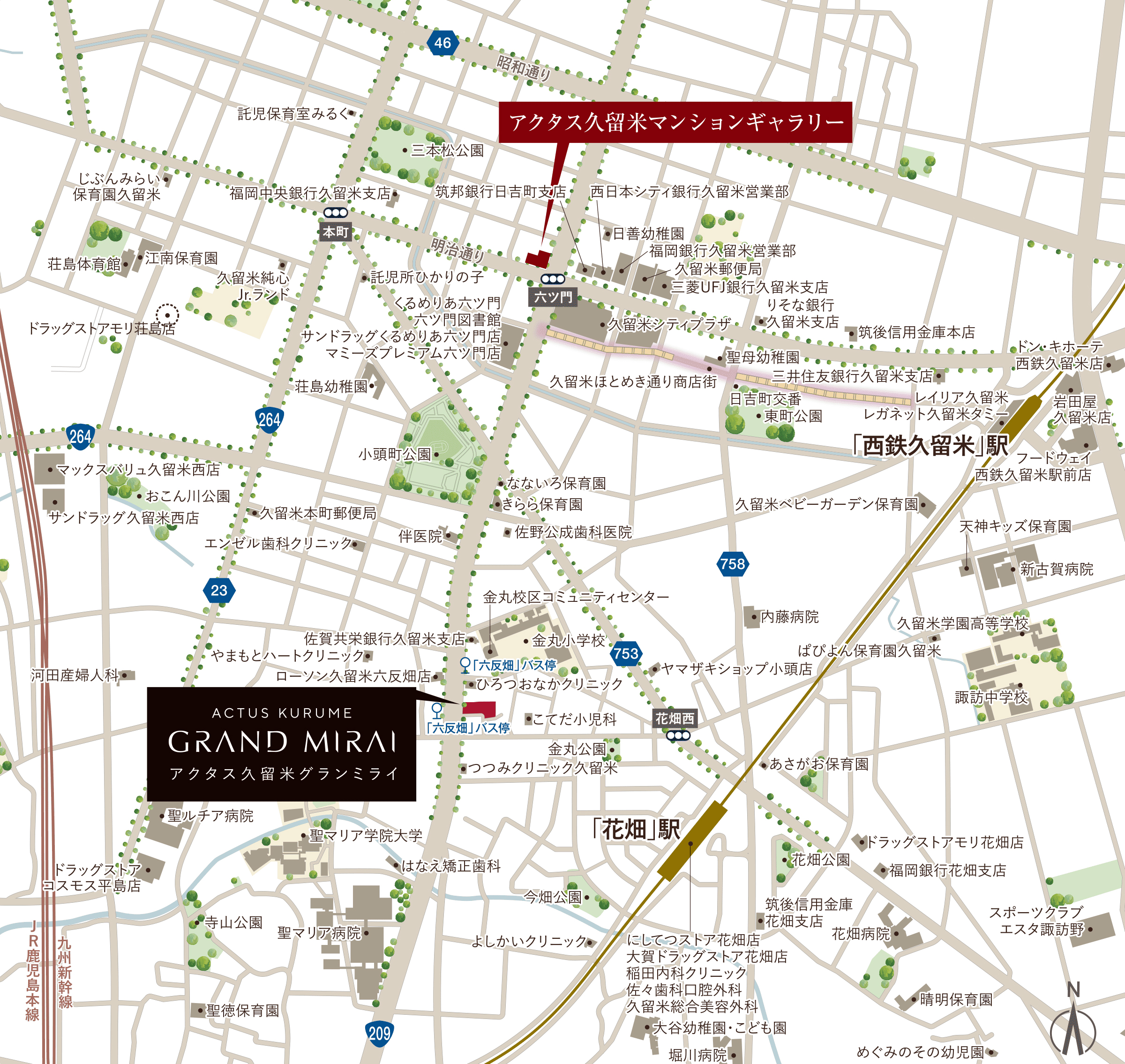 アクタス久留米グランミライ：案内図