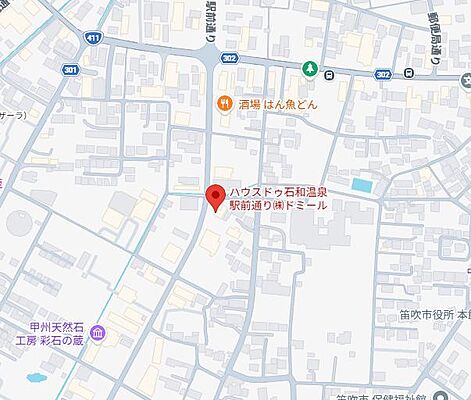 ハウスドゥ 石和温泉駅前通り 株式会社ドミールの周辺地図