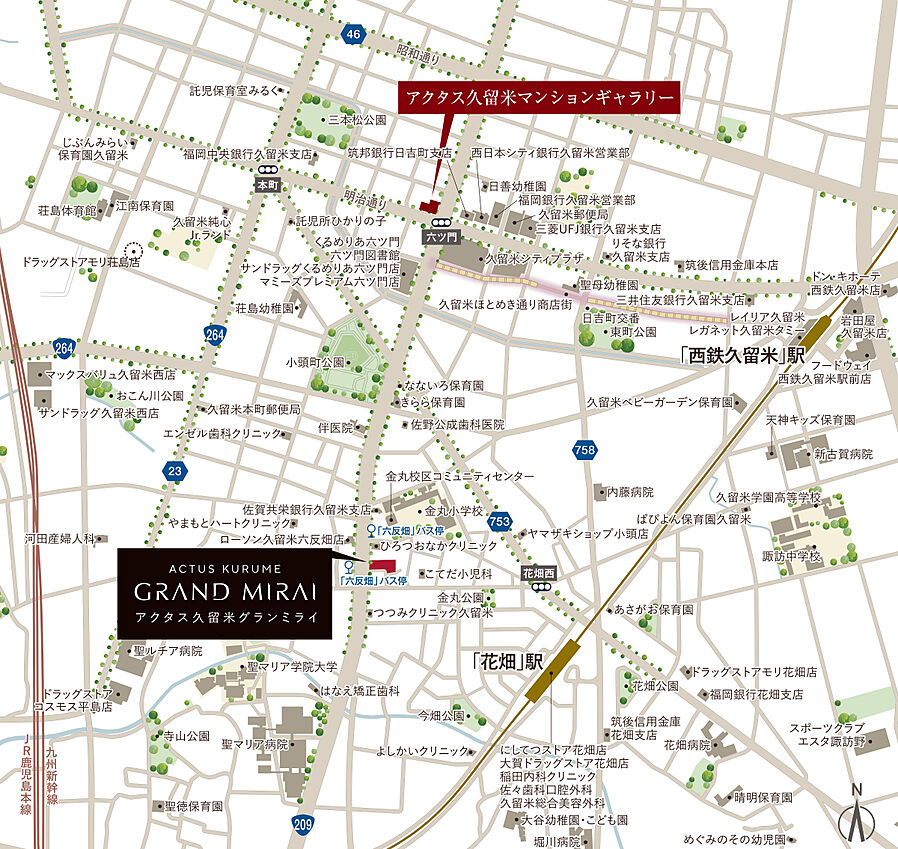 アクタス久留米グランミライ：案内図
