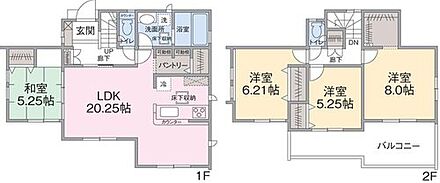 １F　LDK２０．２５帖（パントリー含）、和室５．２５帖
２F　洋室５．２５帖、６．２１帖（カウンター含）、８帖、ウォークインクローゼット 