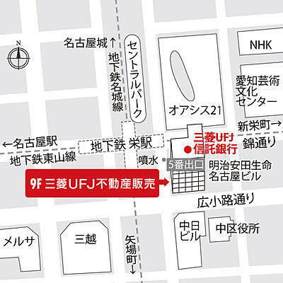 三菱UFJ不動産販売株式会社 名古屋第1センターの周辺地図