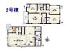 間取り：2号棟　間取図　【東大和市南街3丁目】